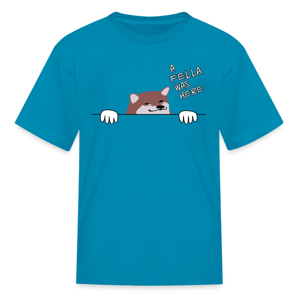 "A Fella Was Here" Kids' T-Shirt - turquoise